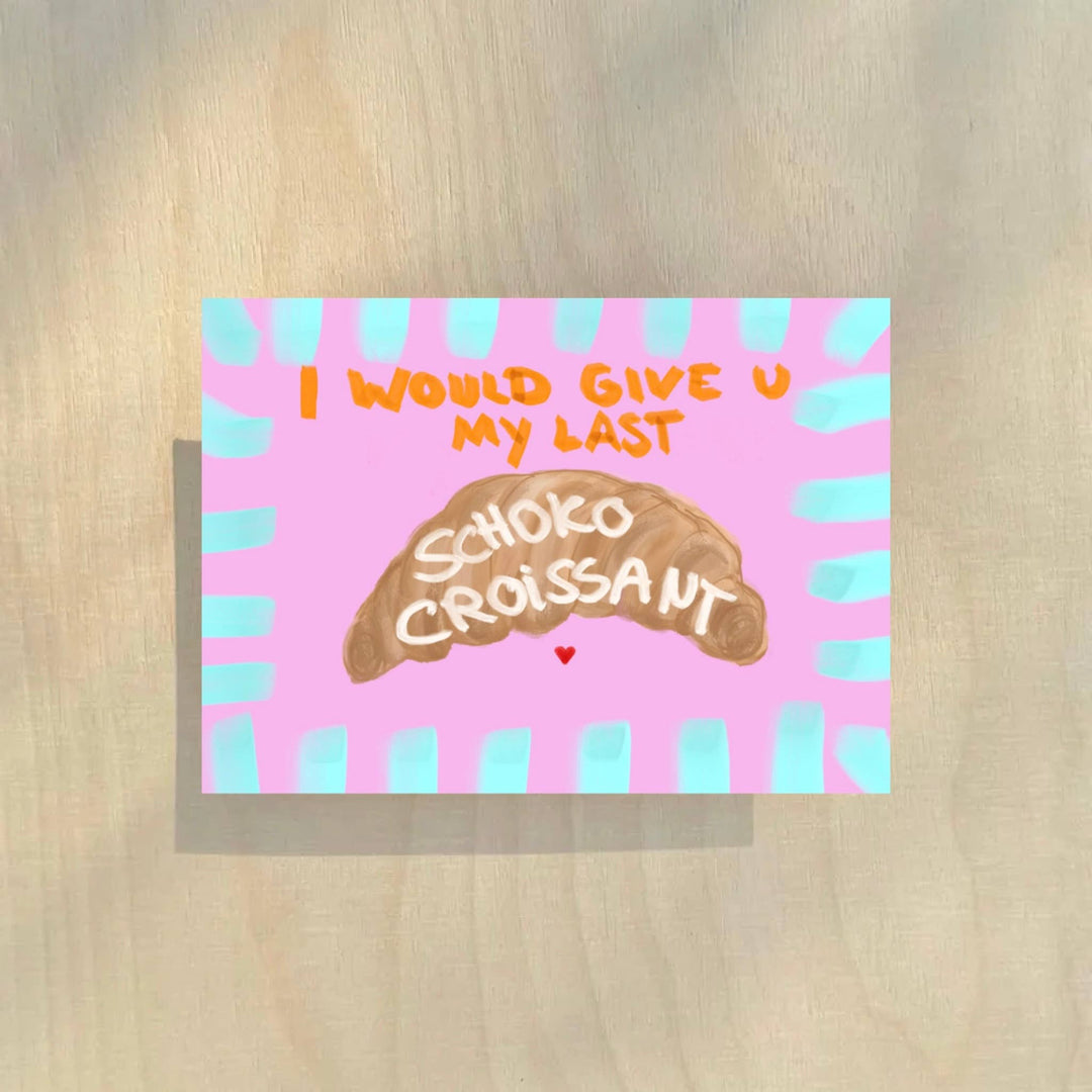 * Schoko Croissant * Postkarte 