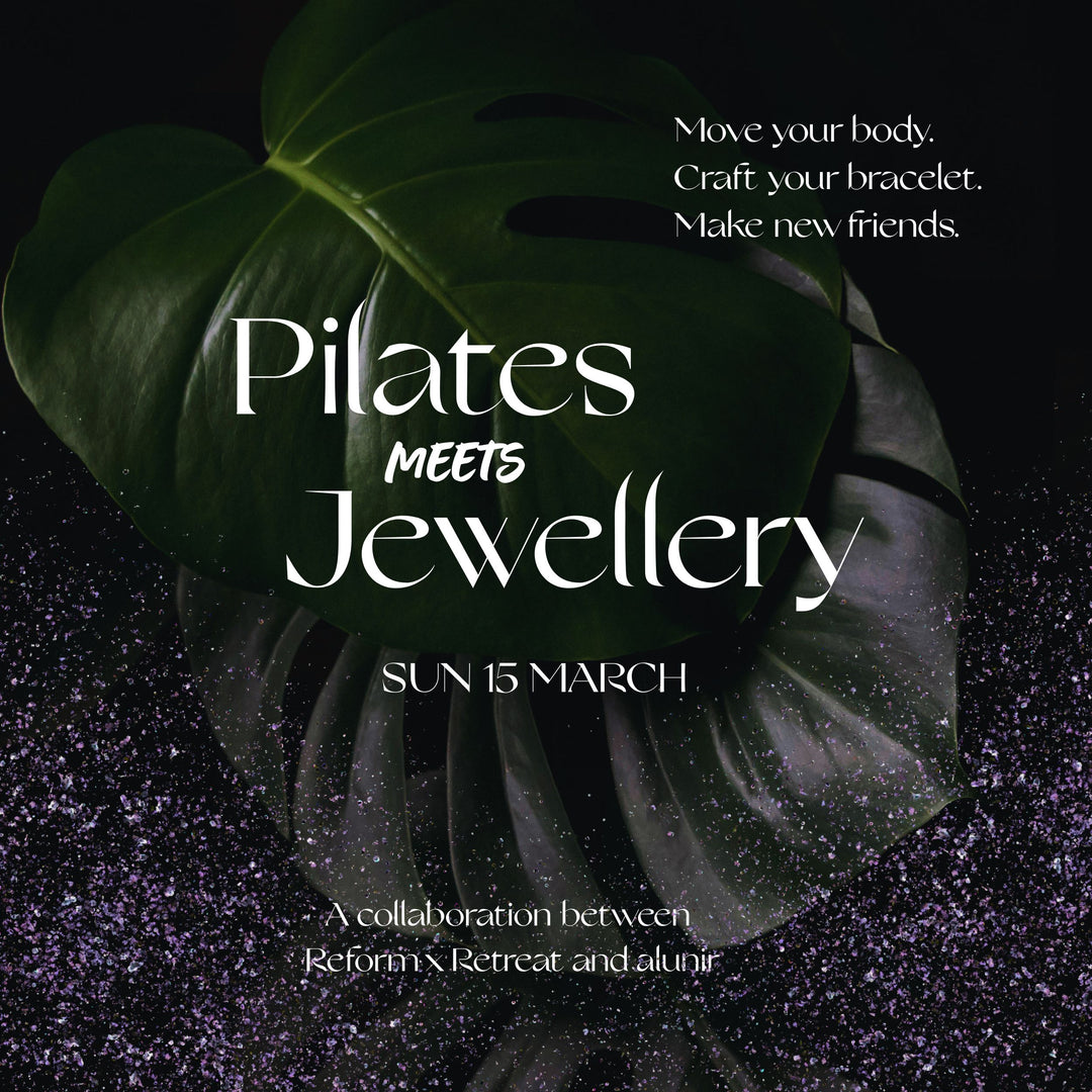 Community Event Pilates meets Jewellery – Reform x Retreat & alunir
