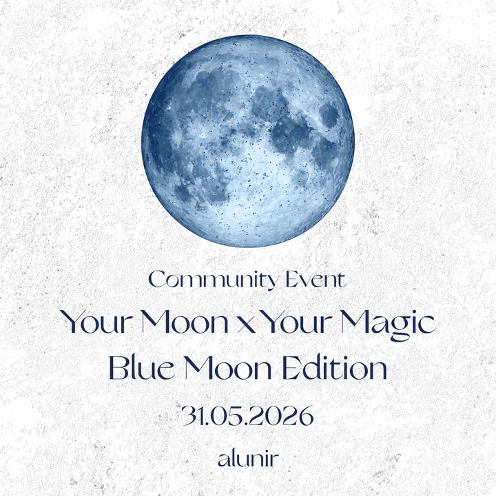 Community Event alunir Store Zürich - Your Moon x Your Magic 🌕